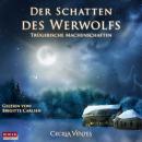 Der Schatten des Werwolfs: Trügerische Machenschaften Audiobook