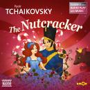 The Nutcracker - Classics as a Audio play with Music Audiobook