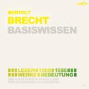 Bertolt Brecht (1898-1956) Basiswissen - Leben, Werk, Bedeutung (Ungekürzt) Audiobook