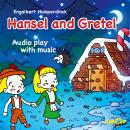 Opera for Kids, Hansel and Gretel Audiobook