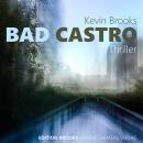 [German] - Bad Castro Audiobook