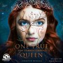 Von Sternen gekrönt - One True Queen, Band 1 (ungekürzt) Audiobook