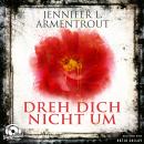 [German] - Dreh dich nicht um (Ungekürzt) Audiobook