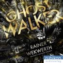 [German] - Ghostwalker: | Spannender Sci-Fi-Roman in einer Virtual-Reality-Welt