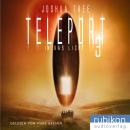 Teleport 3: In das Licht Audiobook