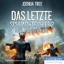 [German] - Das letzte Schlachtschiff 2: Schlachtfeld Erde Audiobook