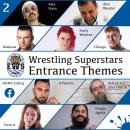 Wrestling Superstars Entrance Themes 2 Audiobook