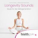 [German] - Longevity Sounds: Musik für die Zellregeneration Audiobook