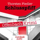 Schlusspfiff: Offenbach-Krimi Audiobook