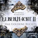 Elbenmacht 2: Das Goldene Buch Audiobook