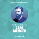 Grundlagen der Ökonomie: Das Wesentliche von Carl Menger: Die Ursprünge des Geldes – Eine Abhandlung Audiobook