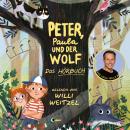 [German] - Peter, Paula und der Wolf: nach Sergei Prokofjew Audiobook