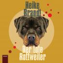 Der tote Rottweiler Audiobook