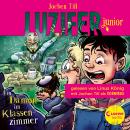 Luzifer junior (Band 9) - Ein Dämon im Klassenzimmer: Erlebe, wie sich der Sohn des Teufels in der S Audiobook