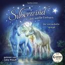 Silberwind, das weiße Einhorn (Band 1) - Der verzauberte Spiegel: Begleite das Einhorn Silberwind au Audiobook