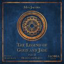 The Legend of Gold and Jade 2: Heaven and Earth Audiobook