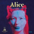 Alice und die Kunst der Manifestation Audiobook