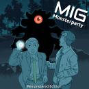 MIG Monsterparty: Remonstered Edition Audiobook