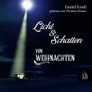 [German] - Licht und Schatten von Weihnachten Audiobook