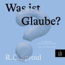 [German] - Was ist Glaube? Audiobook