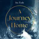 A Journey Home Audiobook