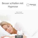 [German] - Besser schlafen mit Hypnose Audiobook