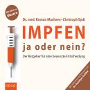 [German] - Impfen: Ja oder nein? Audiobook