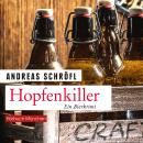 [German] - Hopfenkiller: Ein Bierkrimi Audiobook