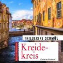 [German] - Kreidekreis: Katinka Palfys 12. Fall Audiobook