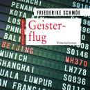[German] - Geisterflug: Kriminalroman Audiobook