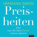 [German] - Preisheiten: Alles, was Sie über Preise wissen müssen Audiobook
