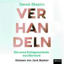 [German] - Verhandeln: Die neue Erfolgsmethode aus Harvard Audiobook