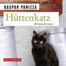 [German] - Hüttenkatz: Frau Merkel und das mörderische Klassentreffen Audiobook