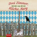 [German] - Drei Zimmer, Küche, Sarg: Kriminalroman Audiobook