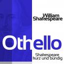 [German] - Othello: Shakespeare kurz und bündig Audiobook