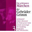 [German] - Aschenputtel: Die schönsten Märchen der Gebrüder Grimm 3: Aschenputtel, Doktor Allwissend Audiobook
