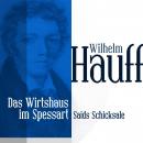 [German] - Das Wirtshaus im Spessart 3: Saids Schicksale Audiobook