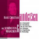 [German] - Der Schweinehirt Die schönsten Märchen von Hans Christian Andersen 6 Audiobook