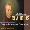[German] - Matthias Claudius: Die schönsten Gedichte Audiobook