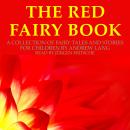 Andrew Lang: The Red Fairy Book: A collection of fairy tales and stories for children
