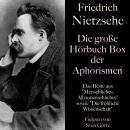 Friedrich Nietzsche: Die große Hörbuch Box der Aphorismen: Das Beste aus Menschliches, Allzumenschli Audiobook