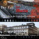 [German] - Die Leiche in der Gepäckaufbewahrung - Der Fall Karl Hurtz Audiobook