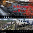 [German] - Ein teutsches Lied... - Der Fall Schlesinger und Weber Audiobook
