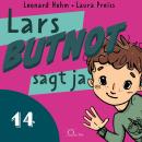 [German] - Lars BUTNOT sagt ja Audiobook