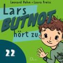 [German] - Lars BUTNOT hört zu Audiobook