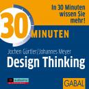 30 Minuten Design Thinking Audiobook