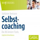 [German] - Selbstcoaching: Die 86 besten Tools Audiobook
