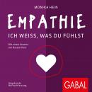 Empathie: Ich weiß, was du fühlst Audiobook