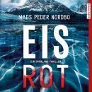 [German] - Eisrot: Ein Grönland-Thriller Audiobook