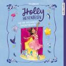 Holly Hexenbesen und der verzauberte Tanzwettbewerb Audiobook